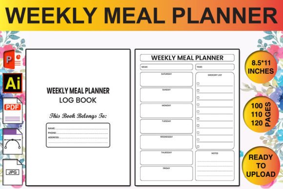 The Weekly Meal Planner Log Book for KDP Publishing